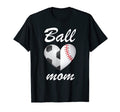 Ball Mom Funny Soccer And Baseball Fans T-Shirt - Trendy Graphic for Adults - T-Shirt, Sweatshirt, Hoodie