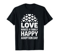 Love Makes Family Happy Adoption Day T-Shirt - Trendy Graphic for Adults - T-Shirt, Sweatshirt, Hoodie