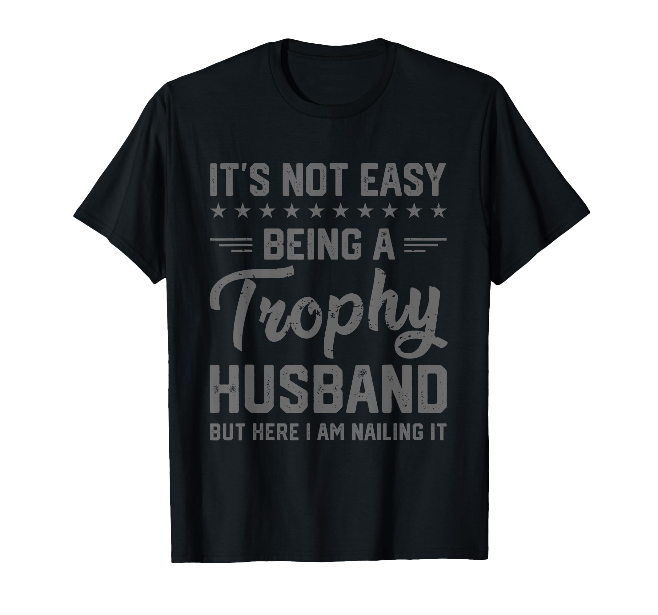 Funny Husband Wife Marriage T-Shirt - Casual Everyday Wear Unisex - T-Shirt, Sweatshirt, Hoodie