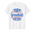 Baseball Grandpa I Teach My Grandkids T-Shirt - Streetwear Style Men Women - T-Shirt, Sweatshirt, Hoodie