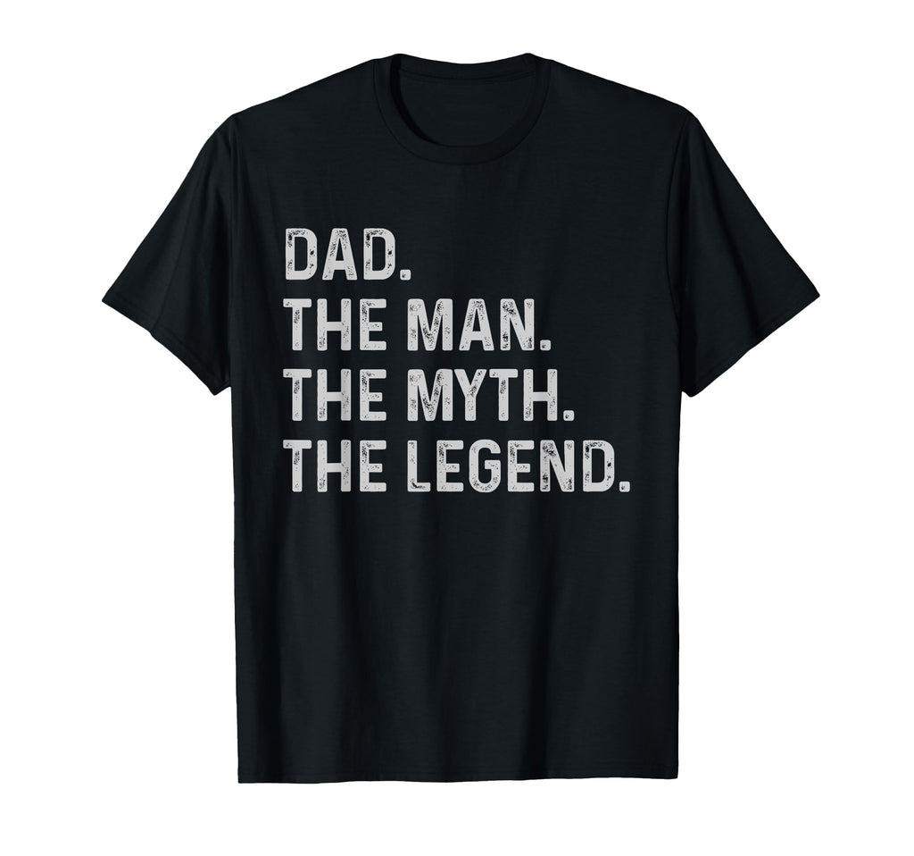 Dad Myth Legend Funny Gift Dad T-Shirt - Graphic Print for Adults - T-Shirt, Sweatshirt, Hoodie