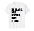 Husband Dad Doctor Hero Legend T-Shirt - Custom Art Print for Adults - T-Shirt, Sweatshirt, Hoodie