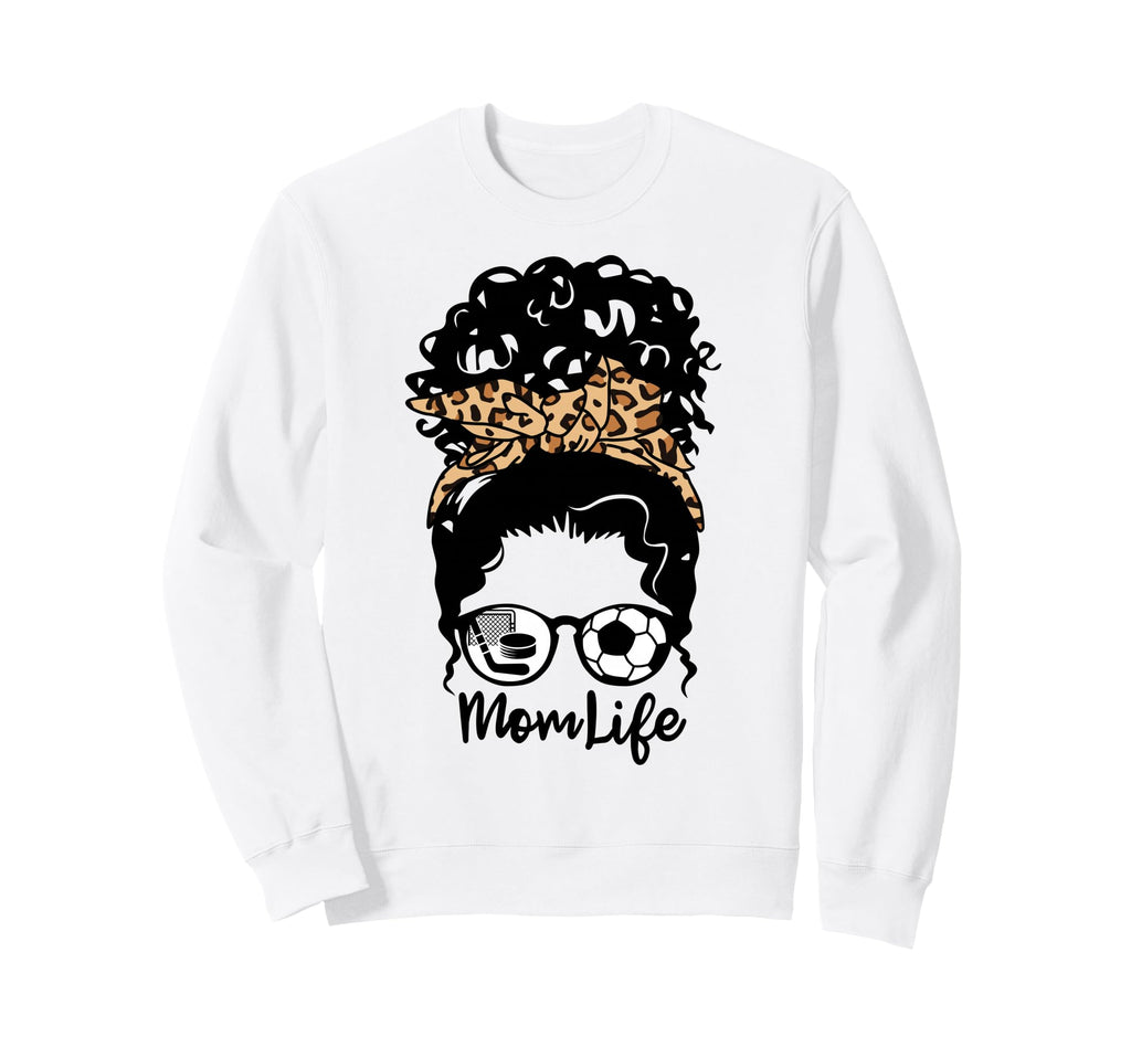 Mom Life Messy Bun Curly Hair Hockey Sweatshirt - Unique Graphic Men Women - T-Shirt, Sweatshirt, Hoodie