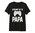 Leveling Up To Papa Gamer Dad T-Shirt - Aesthetic Graphic for Adults - T-Shirt, Sweatshirt, Hoodie
