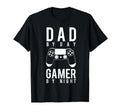 Dad Day Gamer Night Gamer Dad T-Shirt - Casual Everyday Wear Men Women - T-Shirt, Sweatshirt, Hoodie