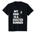 Funny My Dad Is Marathon Runner Race T-Shirt - Custom Art Print for Adults - T-Shirt, Sweatshirt, Hoodie