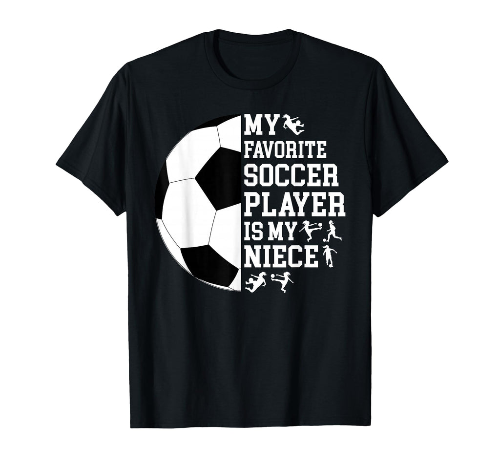 My Favorite Soccer Player Uncle T-Shirt - Aesthetic Graphic Men Women - T-Shirt, Sweatshirt, Hoodie
