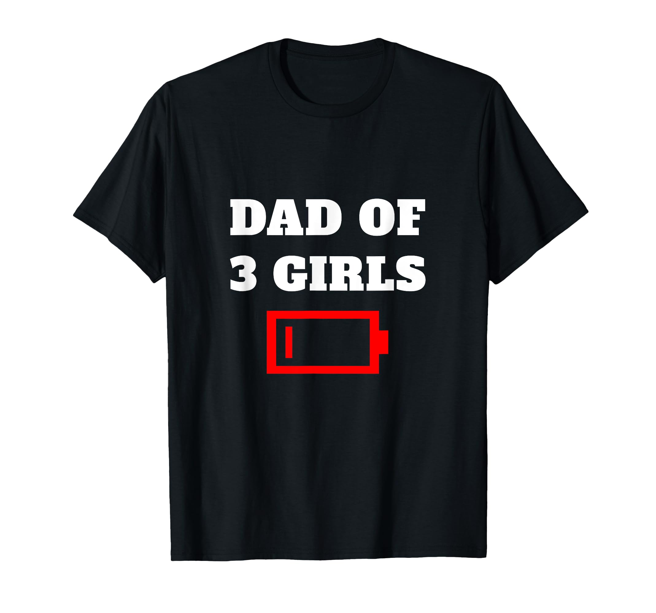 Tired Dad 3 Father Three Daughters Low T-Shirt - Streetwear Style Unisex - T-Shirt, Sweatshirt, Hoodie