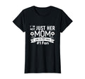 Im Not Just Her Mom Im Also Her 1 Fan T-Shirt - Trendy Graphic for Adults - T-Shirt, Sweatshirt, Hoodie