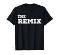 Remix Mic Drop Family Matching Dad T-Shirt - Casual Everyday Wear Unisex - T-Shirt, Sweatshirt, Hoodie