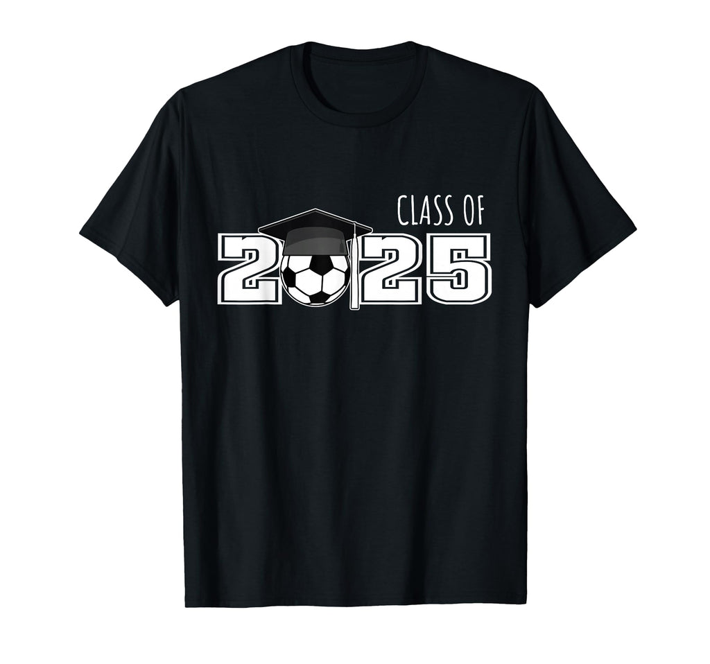 Class 2025 Soccer Senior Senior 2025 T-Shirt - Aesthetic Graphic Unisex - T-Shirt, Sweatshirt, Hoodie