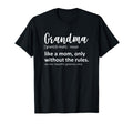 Funny Grandma Definition Like Mom T-Shirt - Casual Everyday Wear Men Women - T-Shirt, Sweatshirt, Hoodie