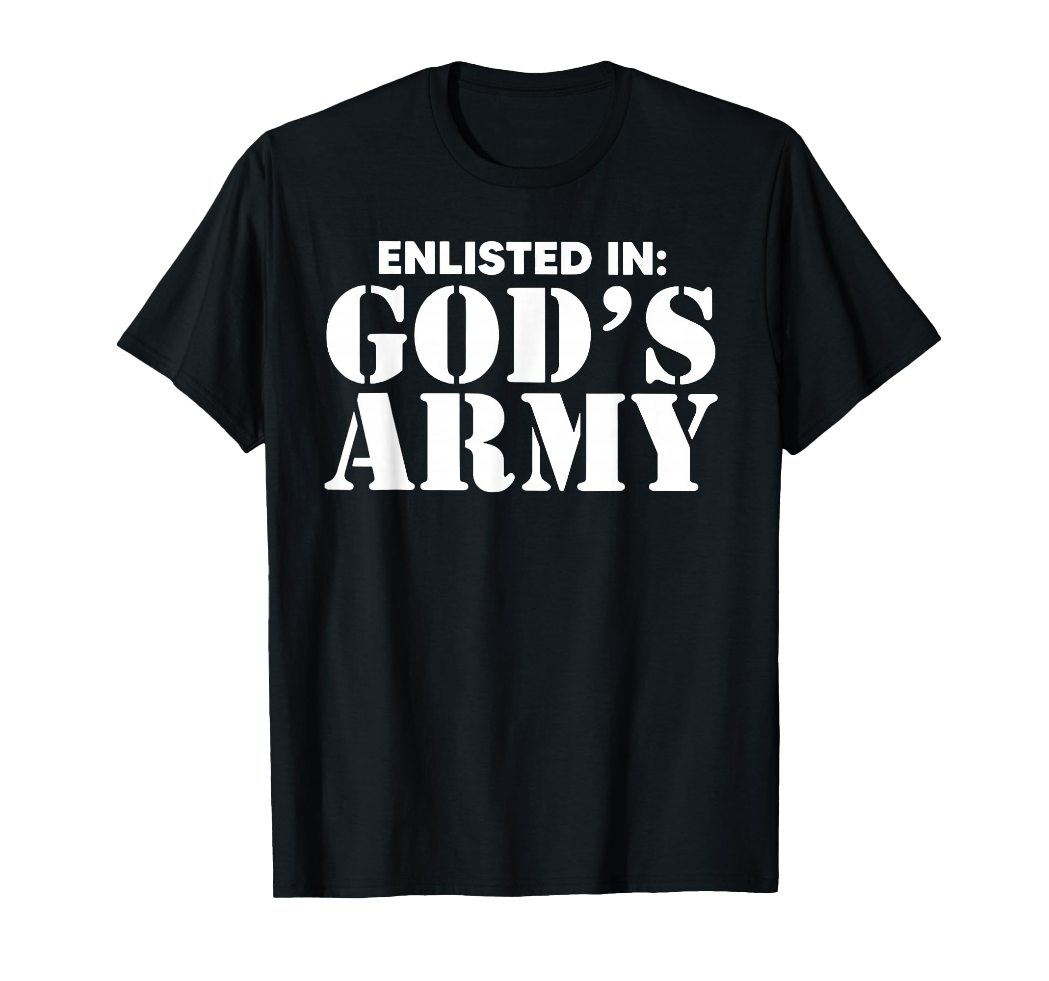 Funny Enlisted Gods Army T-Shirt - Trendy Graphic Men Women - T-Shirt, Sweatshirt, Hoodie