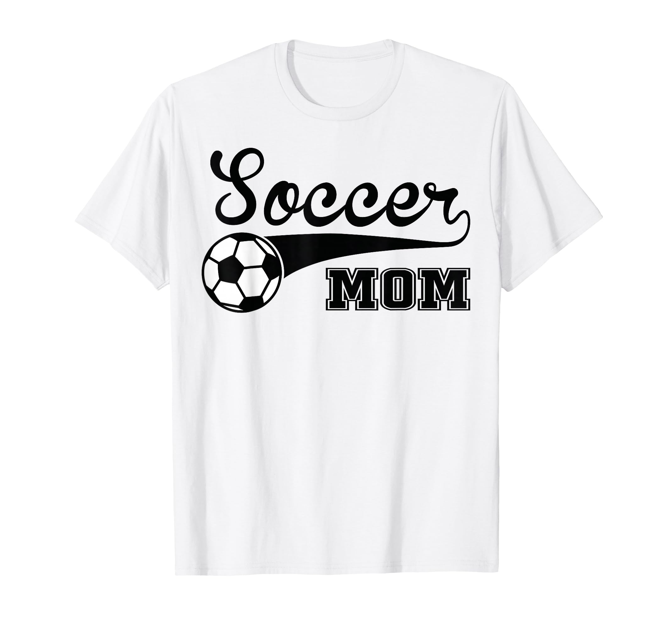 Soccer Mom Shirts Soccer Mom Gifts T-Shirt - Fun Novelty Design for Adults - T-Shirt, Sweatshirt, Hoodie