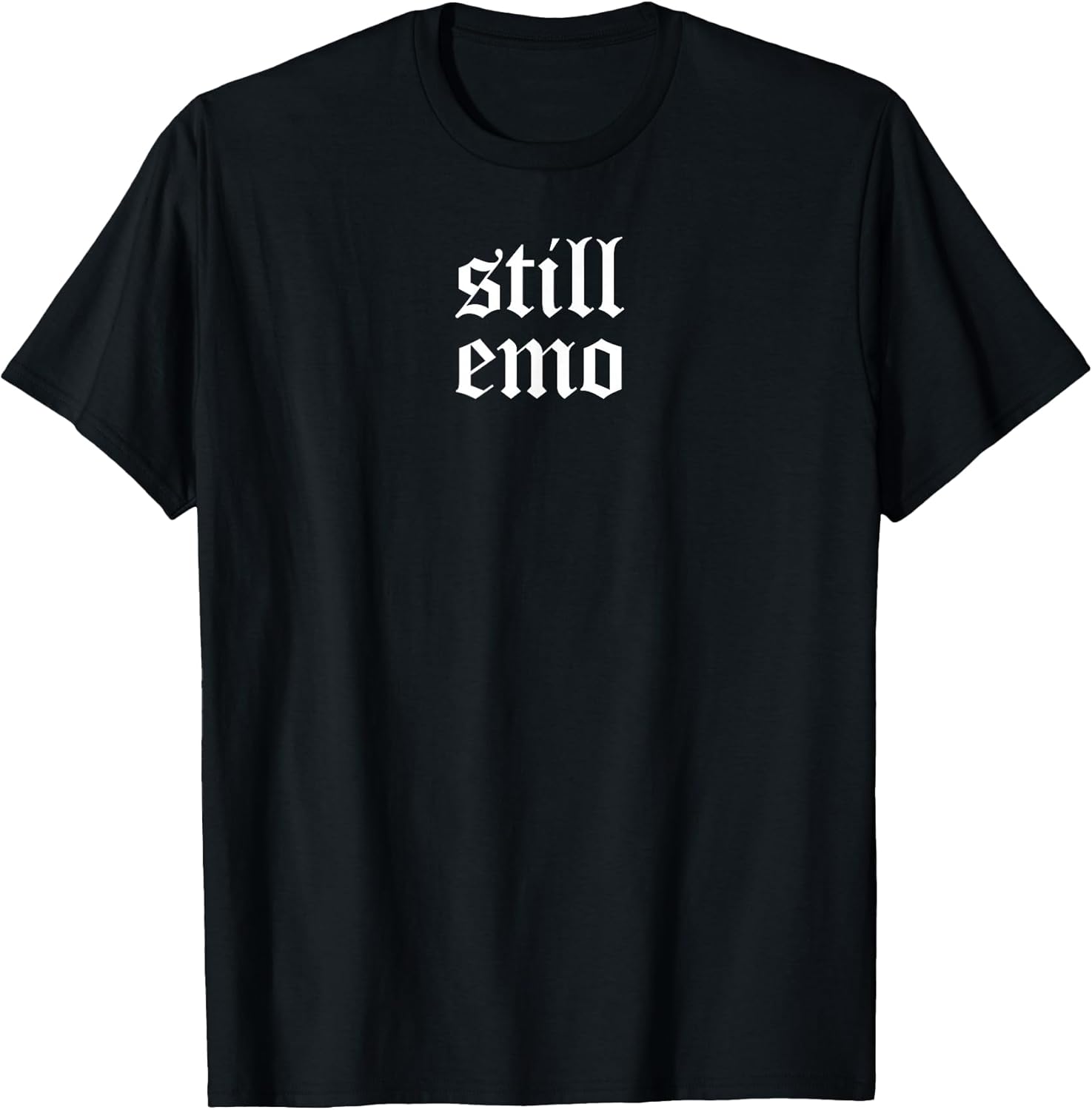 Retro Still Emo 80's 90's Band Goth GF Punk Gothic - Adult & Kids T-Shirts, Sweatshirts & Hoodies apparel design preview 1