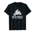 Chopper Forever Use Only Bikers T-Shirt - Streetwear Style Men Women - T-Shirt, Sweatshirt, Hoodie