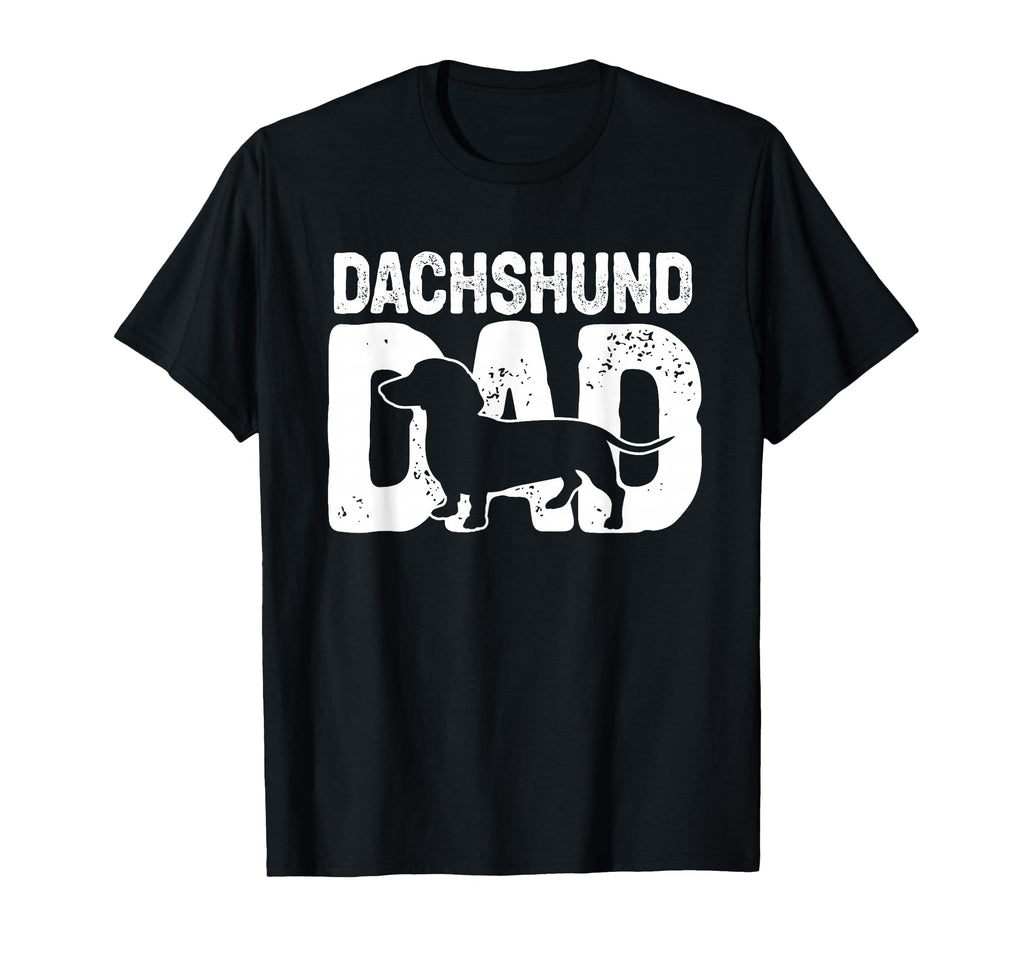 Funny Dachshund Dad Dog Lover Doxie T-Shirt - Trendy Graphic Men Women - T-Shirt, Sweatshirt, Hoodie