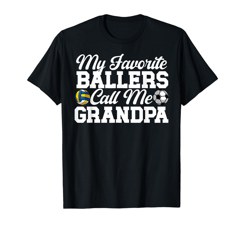 Favorite Ballers Call Me Grandpa T-Shirt - Fun Novelty Design Men Women - T-Shirt, Sweatshirt, Hoodie