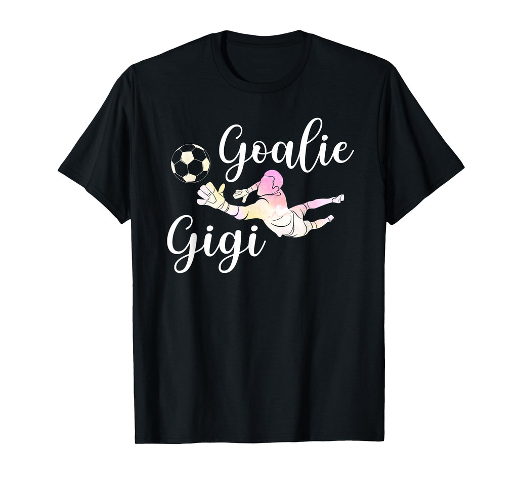 Soccer Goalie Gigi Soccer Keeper T-Shirt - Aesthetic Graphic Men Women - T-Shirt, Sweatshirt, Hoodie