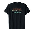 Funny 00 Days Without Dad Joke T-Shirt - Unique Graphic Men Women - T-Shirt, Sweatshirt, Hoodie
