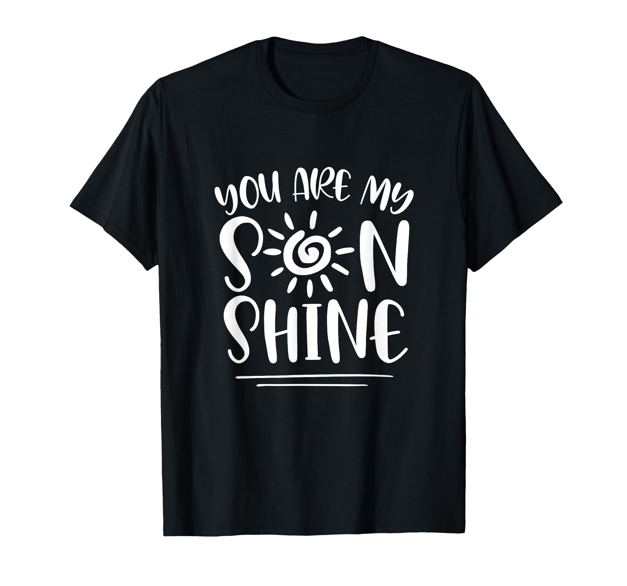 You Are My Sonshine Sunshine Mom Son Mommy T-Shirt - Unique Graphic Unisex - T-Shirt, Sweatshirt, Hoodie