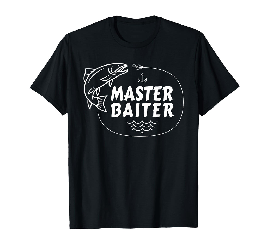 Master Baiter Funny Fishing T-Shirt - Fun Novelty Design Men Women - T-Shirt, Sweatshirt, Hoodie