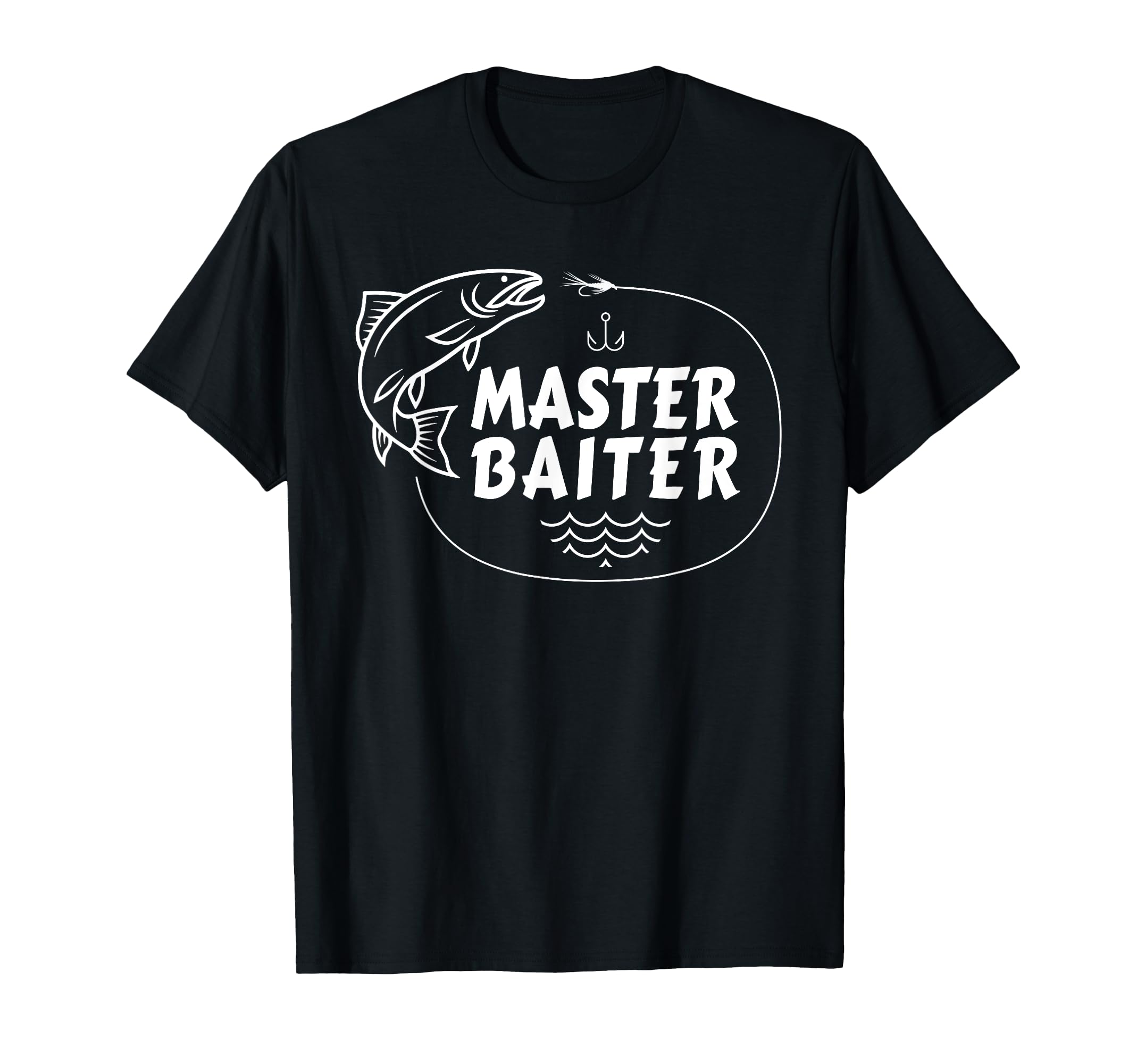 Master Baiter Funny Fishing T-Shirt - Fun Novelty Design Men Women - T-Shirt, Sweatshirt, Hoodie