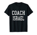 Coach Israel Custom Football T-Shirt - Casual Everyday Wear for Adults - T-Shirt, Sweatshirt, Hoodie