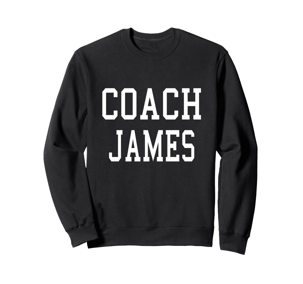 Coach James Custom Football Soccer Sweatshirt - Unique Graphic for Adults - T-Shirt, Sweatshirt, Hoodie