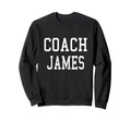 Coach James Custom Football Soccer Sweatshirt - Unique Graphic for Adults - T-Shirt, Sweatshirt, Hoodie