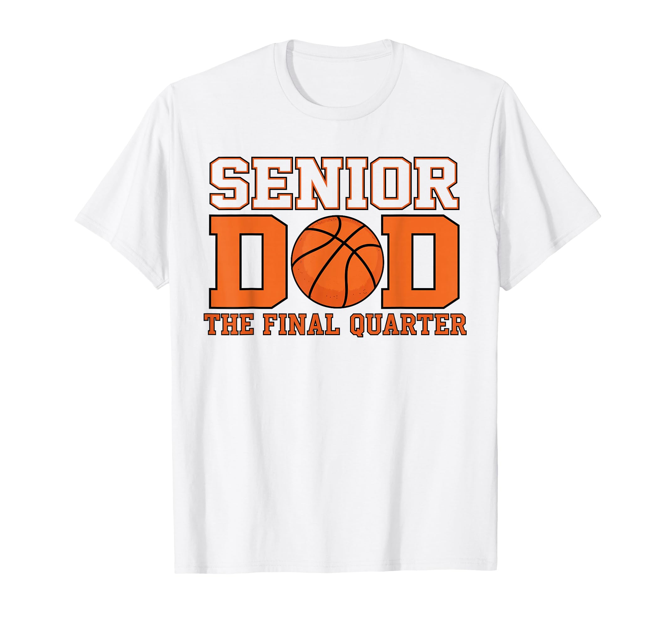 Basketball Senior Dad Class 2027 T-Shirt - Graphic Print Men Women - T-Shirt, Sweatshirt, Hoodie