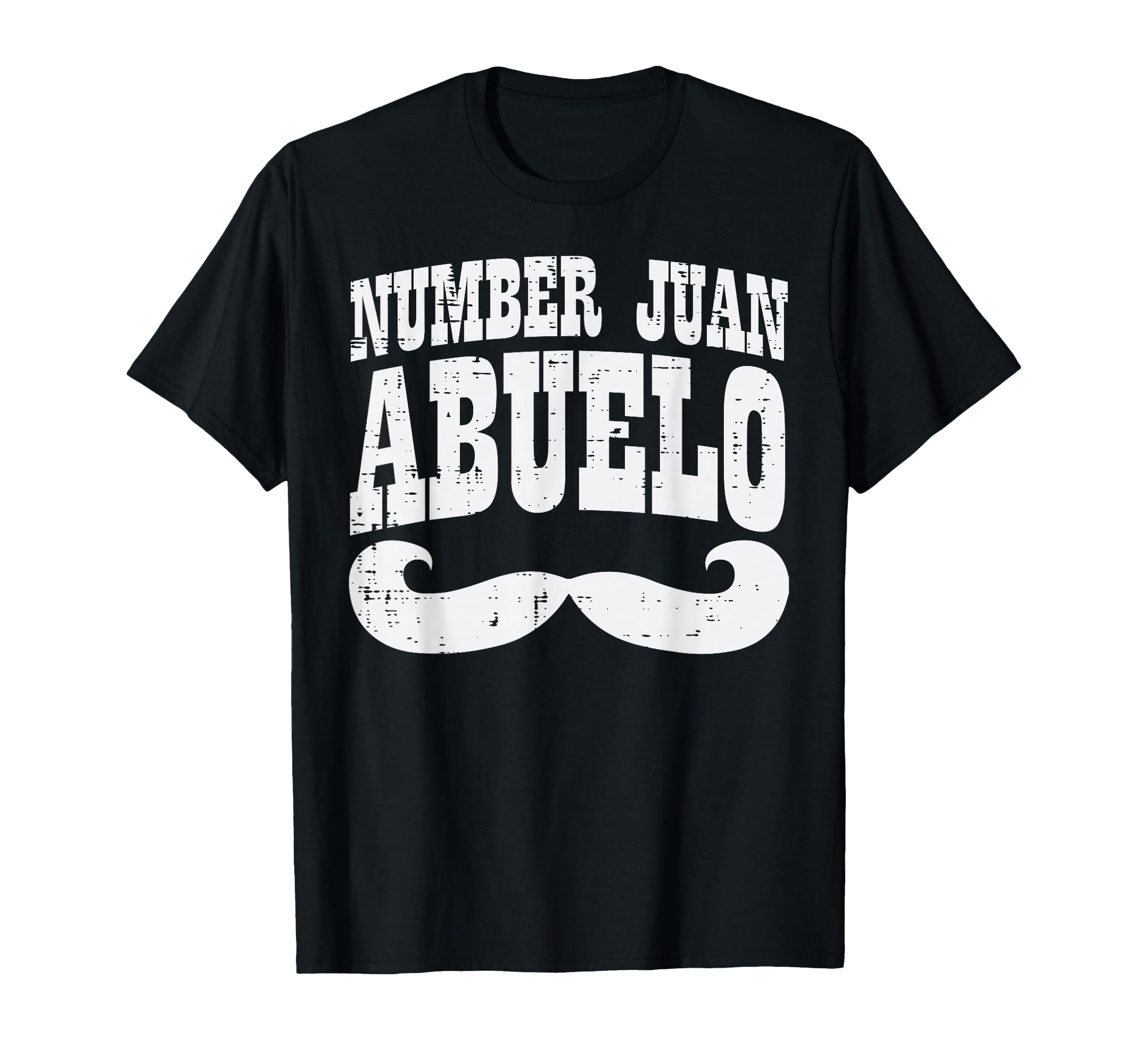 Number One Juan Abuelo Spanish Fathers T-Shirt - Novelty Apparel Unisex - T-Shirt, Sweatshirt, Hoodie