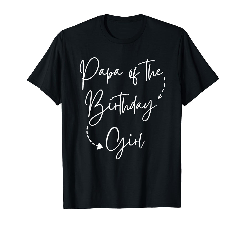 Papa Birthday Bday Party Gifts T-Shirt - Unique Graphic Men Women - T-Shirt, Sweatshirt, Hoodie