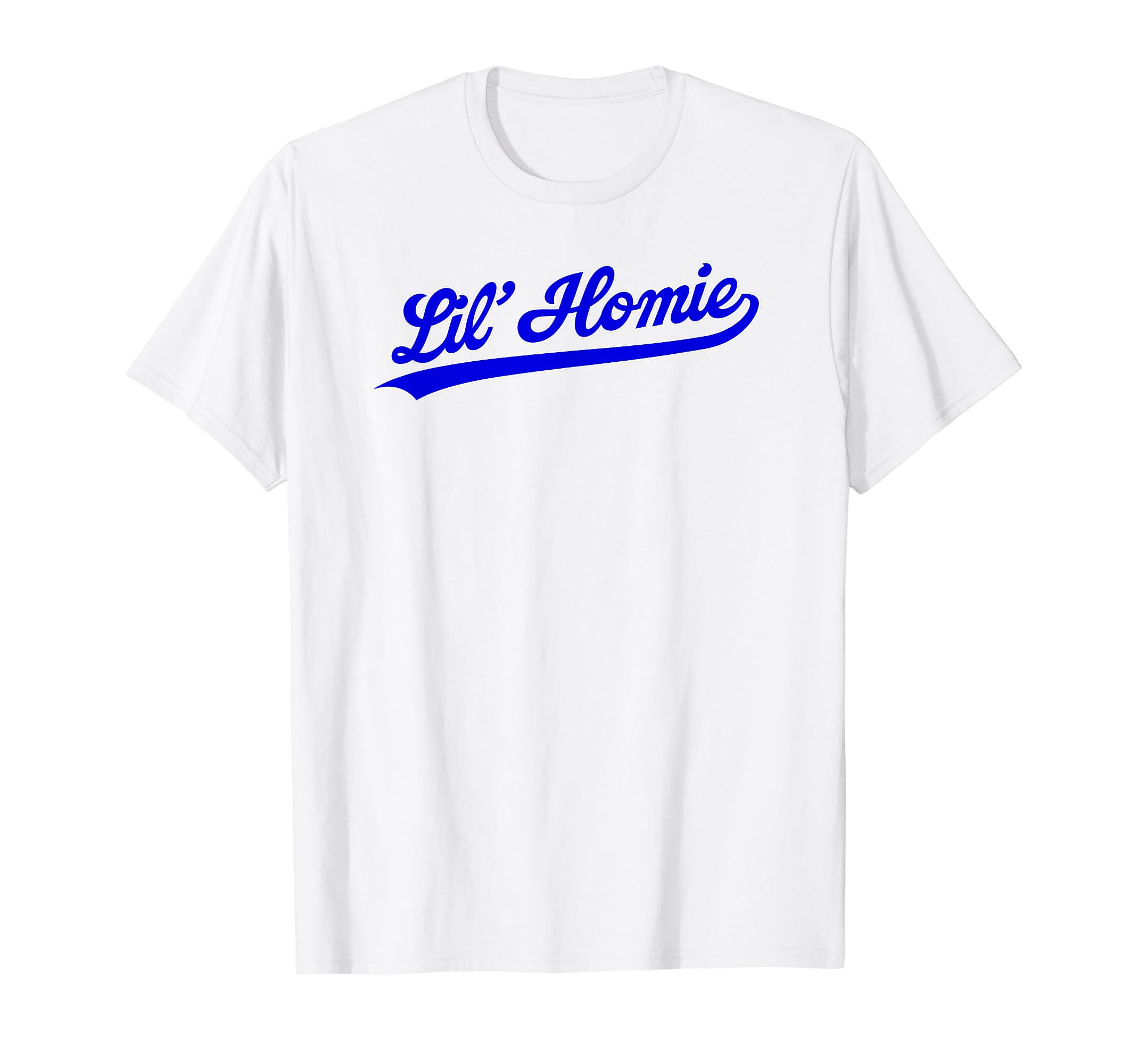 Lil Homie Dad Son Matching Shirts T-Shirt - Casual Everyday Wear Unisex - T-Shirt, Sweatshirt, Hoodie