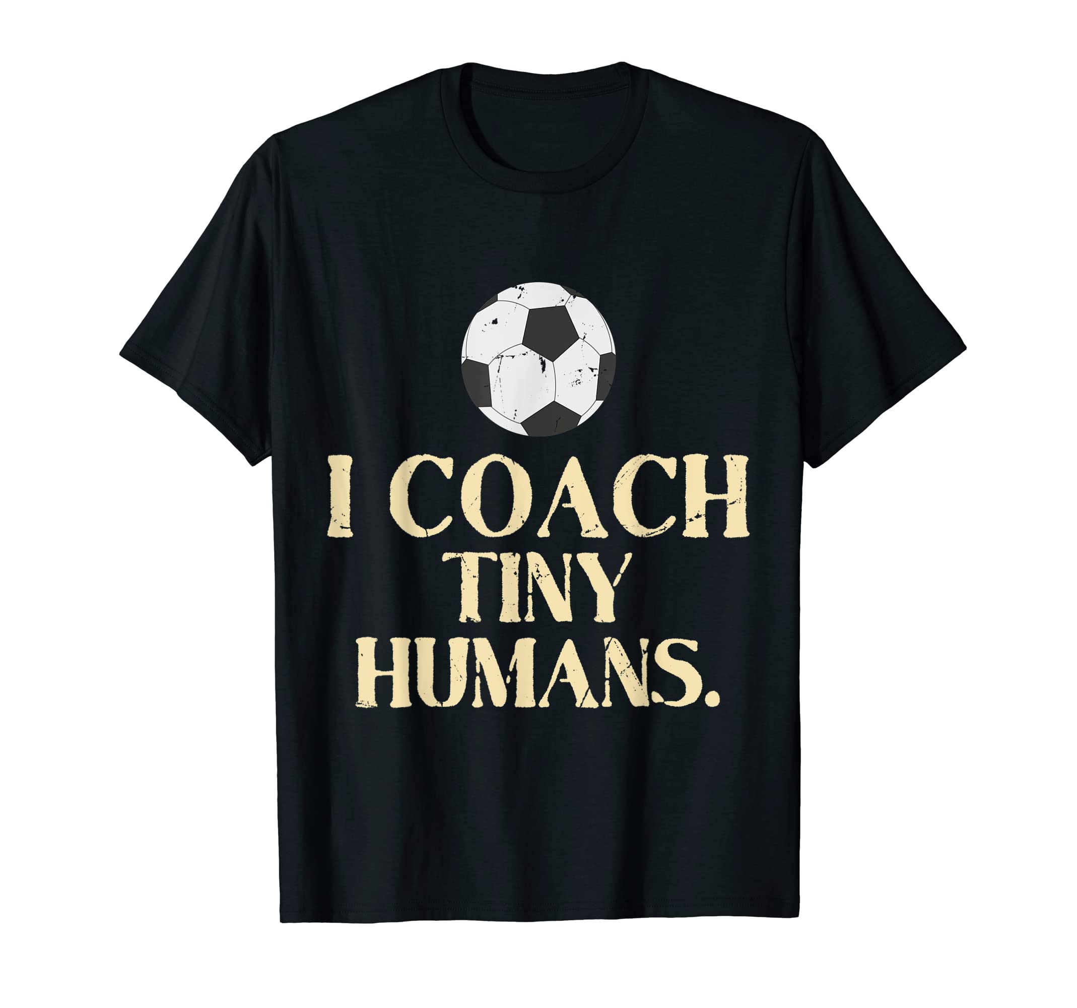Soccer Coach Tiny Humans Soccer Game T-Shirt - Minimalist Print Men Women - T-Shirt, Sweatshirt, Hoodie