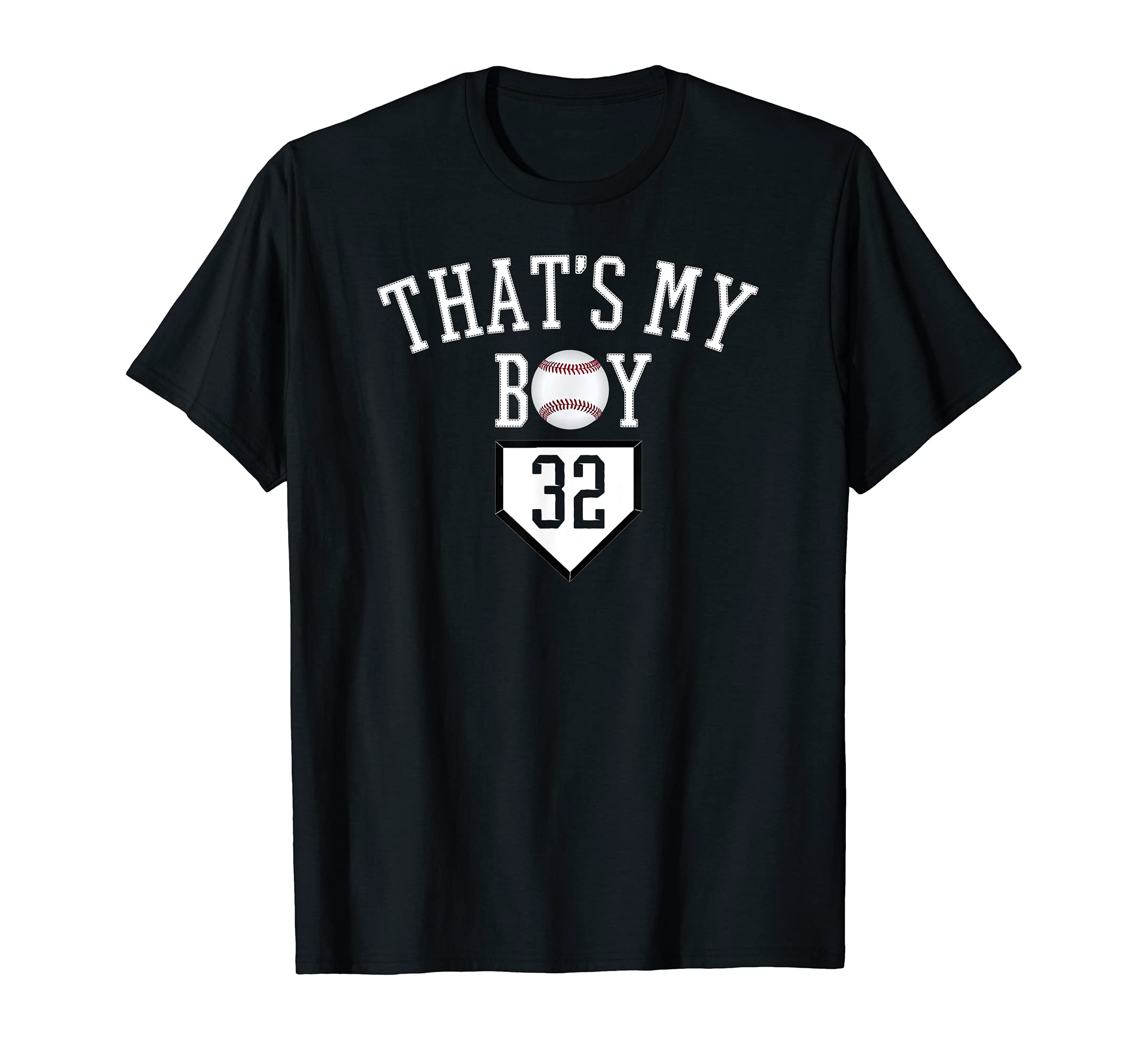 32 Thats My Baseball Number Baseball T-Shirt - Unique Graphic Men Women - T-Shirt, Sweatshirt, Hoodie