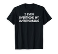 One Liners Jokes Quotes Memes Adults T-Shirt - Custom Art Print Men Women - T-Shirt, Sweatshirt, Hoodie
