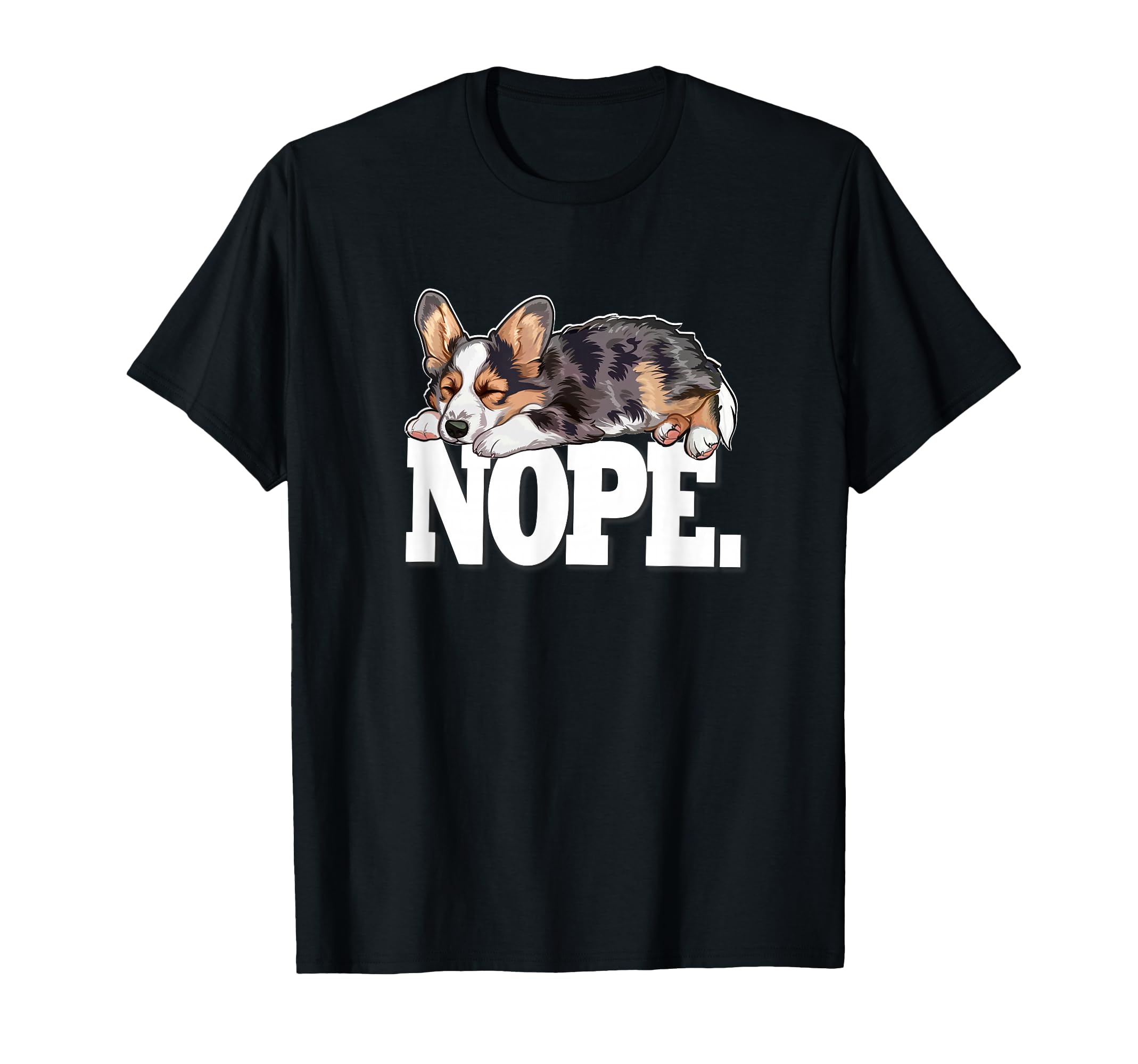 Funny Sleep Nap Nope Blue Merle Corgi T-Shirt - Custom Art Print Men Women - T-Shirt, Sweatshirt, Hoodie