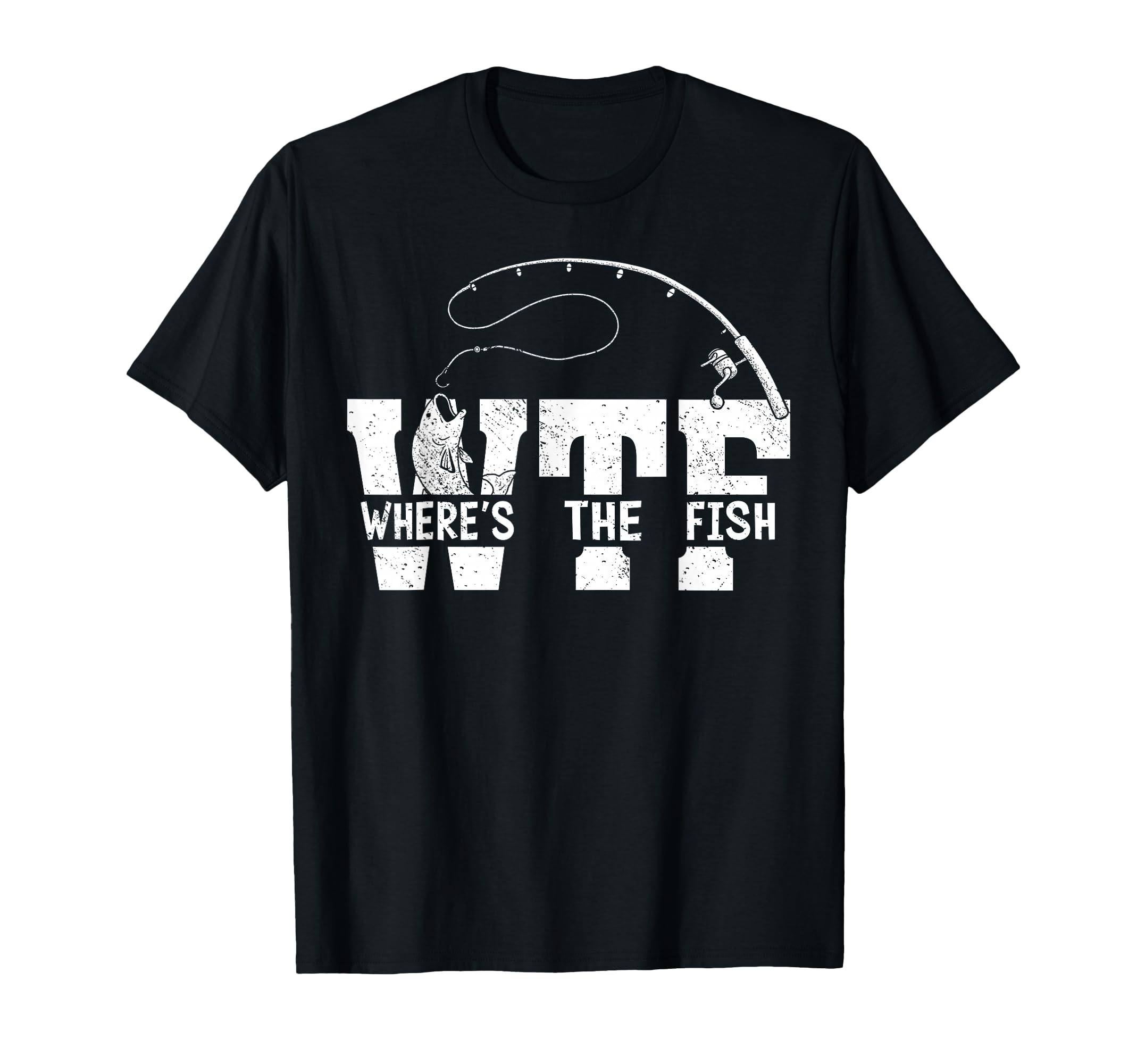 Wtf Wheres Fish Funny Fishing Shirts T-Shirt - Custom Art Print Men Women - T-Shirt, Sweatshirt, Hoodie