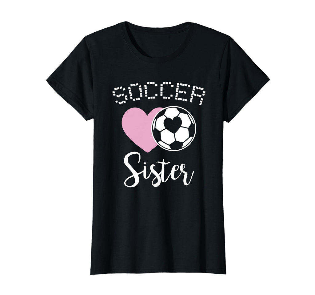 Soccer Sister Love Heart Sibling Family T-Shirt - Aesthetic Graphic Unisex - T-Shirt, Sweatshirt, Hoodie