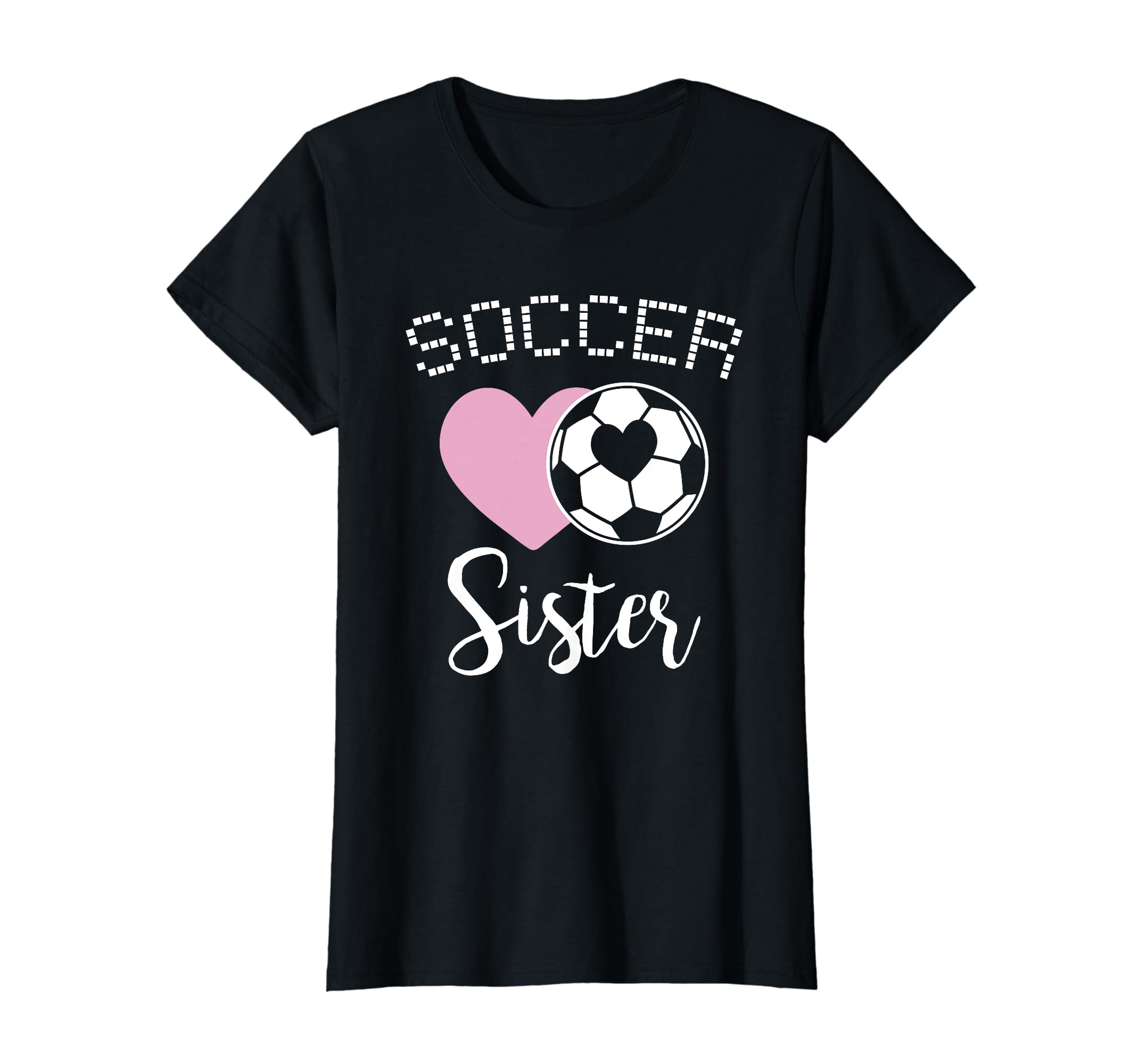 Soccer Sister Love Heart Sibling Family T-Shirt - Aesthetic Graphic Unisex - T-Shirt, Sweatshirt, Hoodie