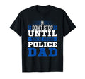 Thin Blue Line Dont Stop Until T-Shirt - Aesthetic Graphic for Adults - T-Shirt, Sweatshirt, Hoodie