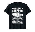 Bonus Dad Step Son Chaos Team T-Shirt - Casual Everyday Wear for Adults - T-Shirt, Sweatshirt, Hoodie