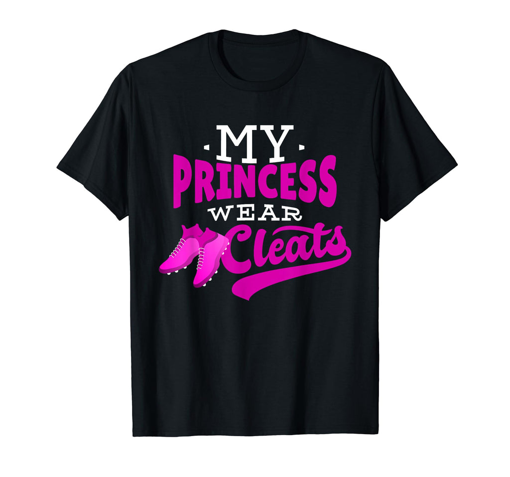Soccer Mom My Princess Wears Cleats T-Shirt - Aesthetic Graphic for Adults - T-Shirt, Sweatshirt, Hoodie