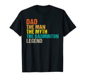 Dad Myth Badminton Legend Badminton Dad T-Shirt - Trendy Graphic for Adults - T-Shirt, Sweatshirt, Hoodie