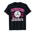 Volleyball Sister Heart T-Shirt - Fun Novelty Design Unisex - T-Shirt, Sweatshirt, Hoodie