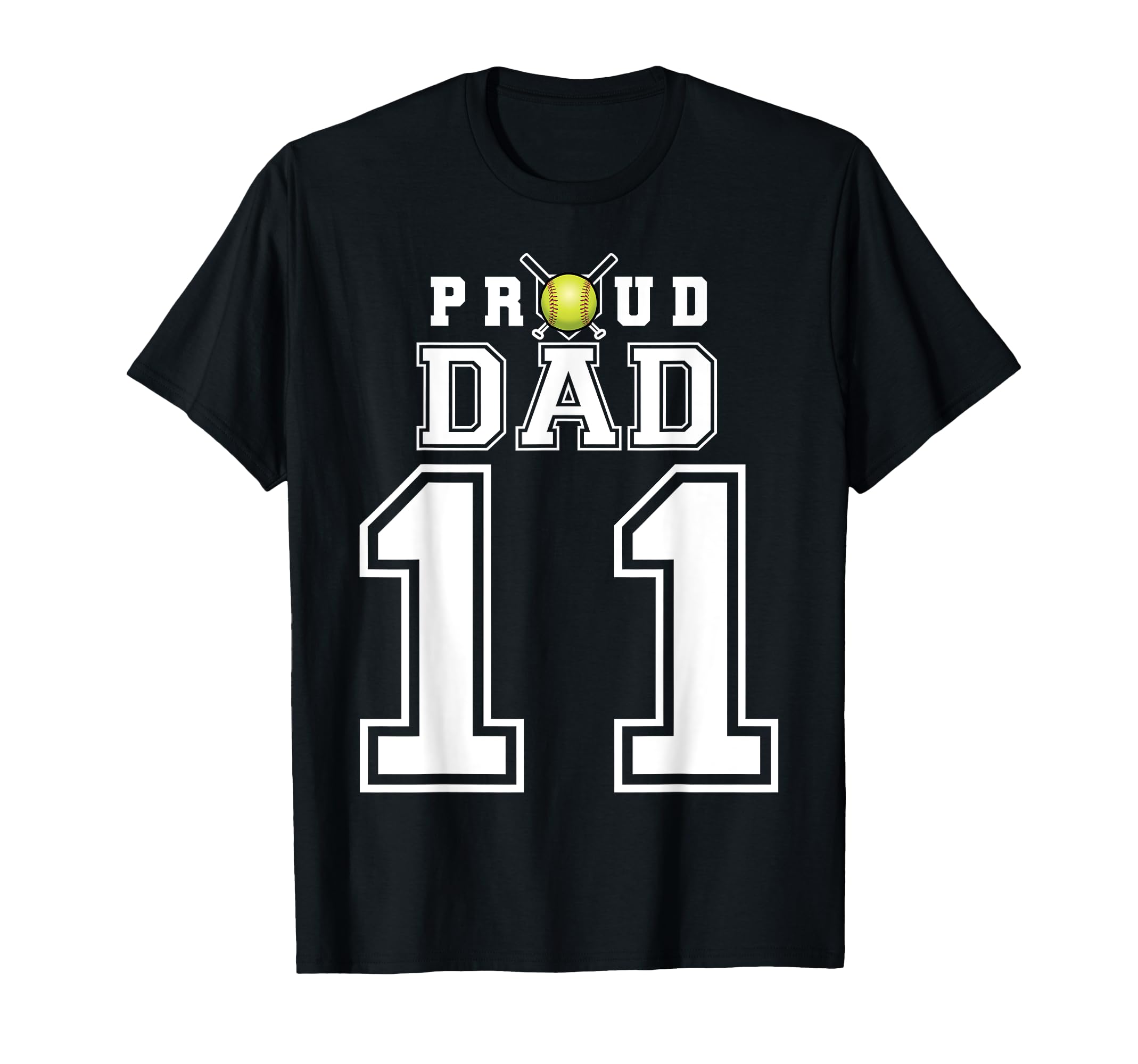 Custom Proud Dad Softball Player Number T-Shirt - Novelty Apparel Unisex - T-Shirt, Sweatshirt, Hoodie