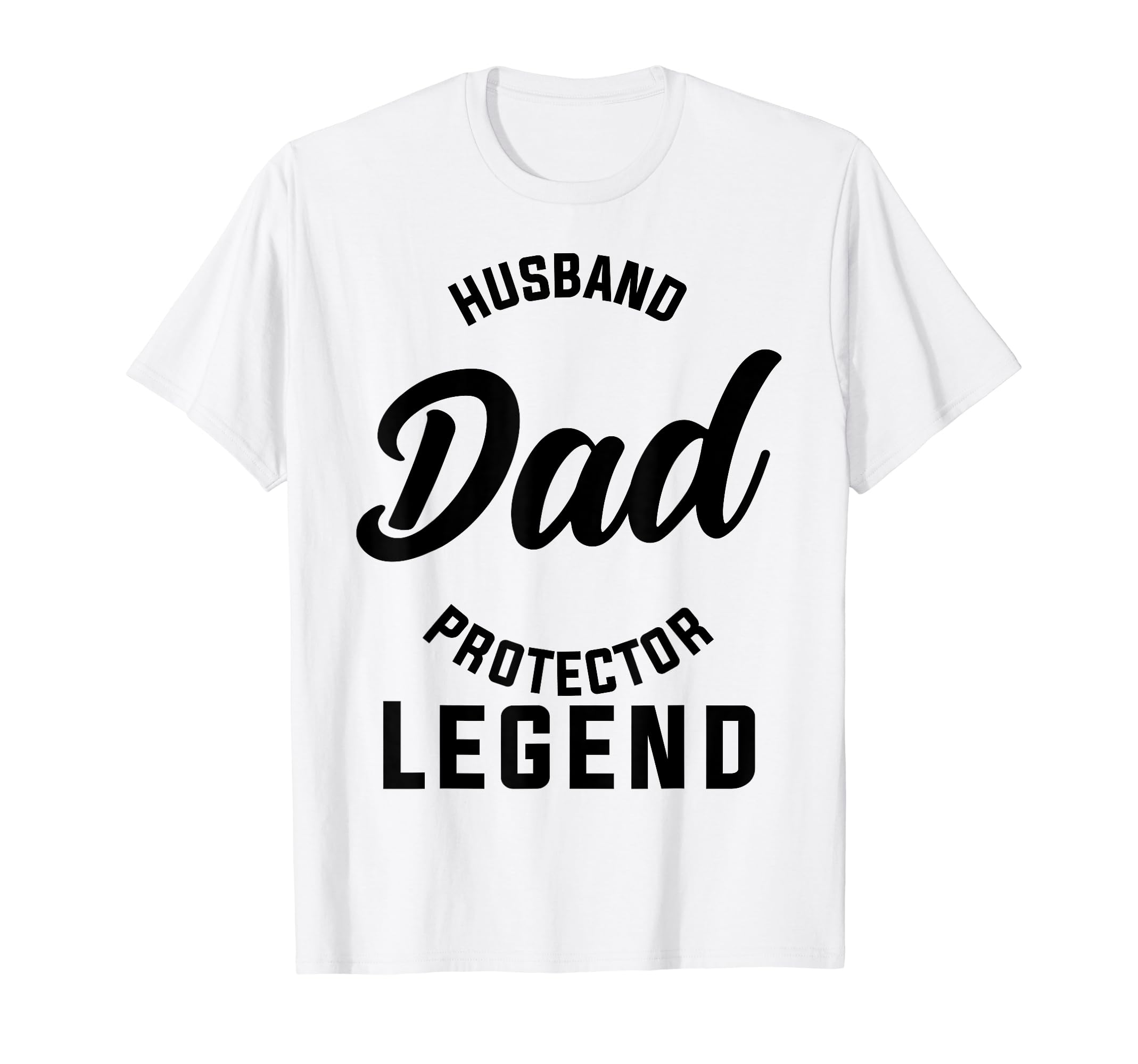 Husband Dad Protector Legend Dad T-Shirt - Custom Art Print for Adults - T-Shirt, Sweatshirt, Hoodie