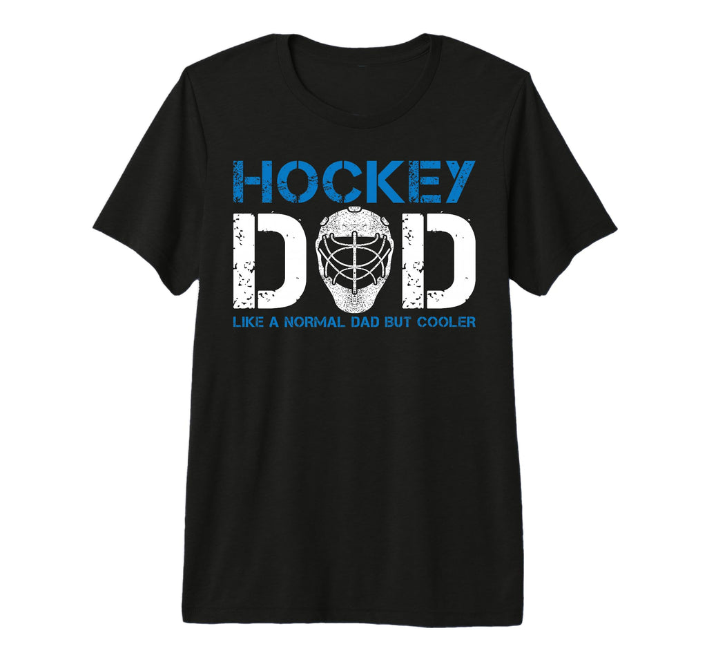 Mens Hockey Dad Like Normal Dad But T-Shirt - Novelty Apparel Men Women - T-Shirt, Sweatshirt, Hoodie