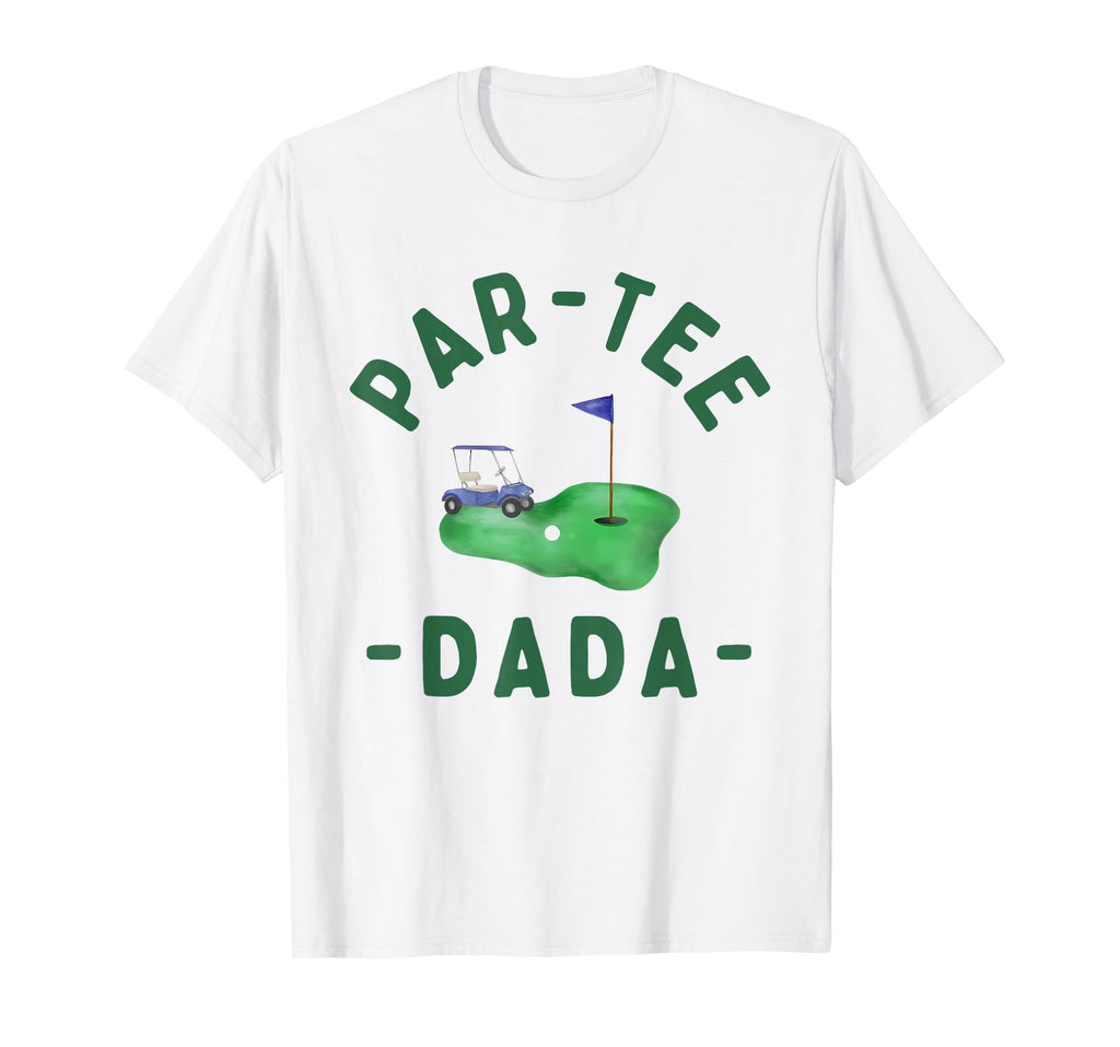 Par Dada Hole One Golf Parents T-Shirt - Minimalist Print for Adults - T-Shirt, Sweatshirt, Hoodie